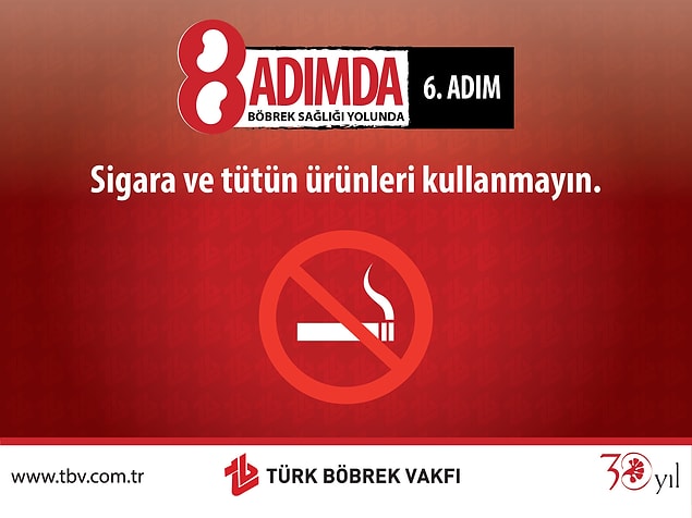 6. Sigara Böbrek Sağlığını Bozar.