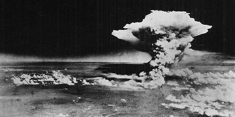 71 Yıl Önce Hiroşima ve Nagazaki'yi Hedef Alan Atom Bombalı Saldırılar Hakkında 15 Gerçek