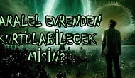 Yanlış Giden Bir Deney Sırasında Geçiş Yaptığın Paralel Evrenden Kurtulabilecek misin?