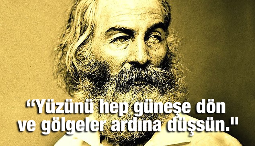 Oy Reis, Koca Reis! Şiirleriyle Ölü Ozanlar Derneğine İlham Olan Walt Whitman'dan 15 Söz