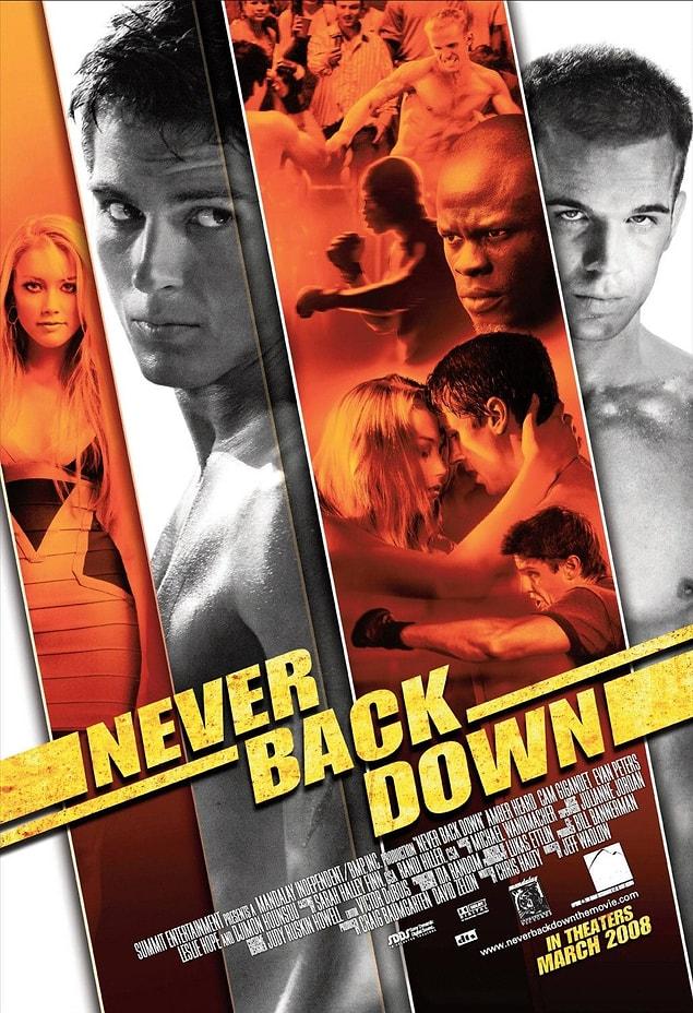 90. Never Back Down (2008)