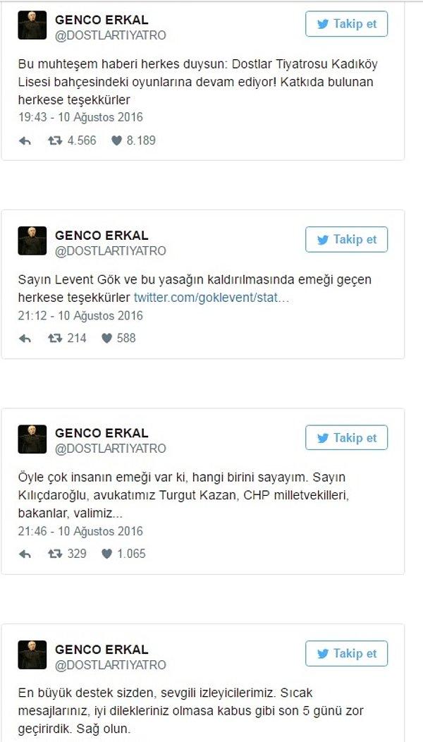Genco Erkal, yasağın kaldırıldığını Twitter hesabından attığı şu mesajlarla duyurdu: