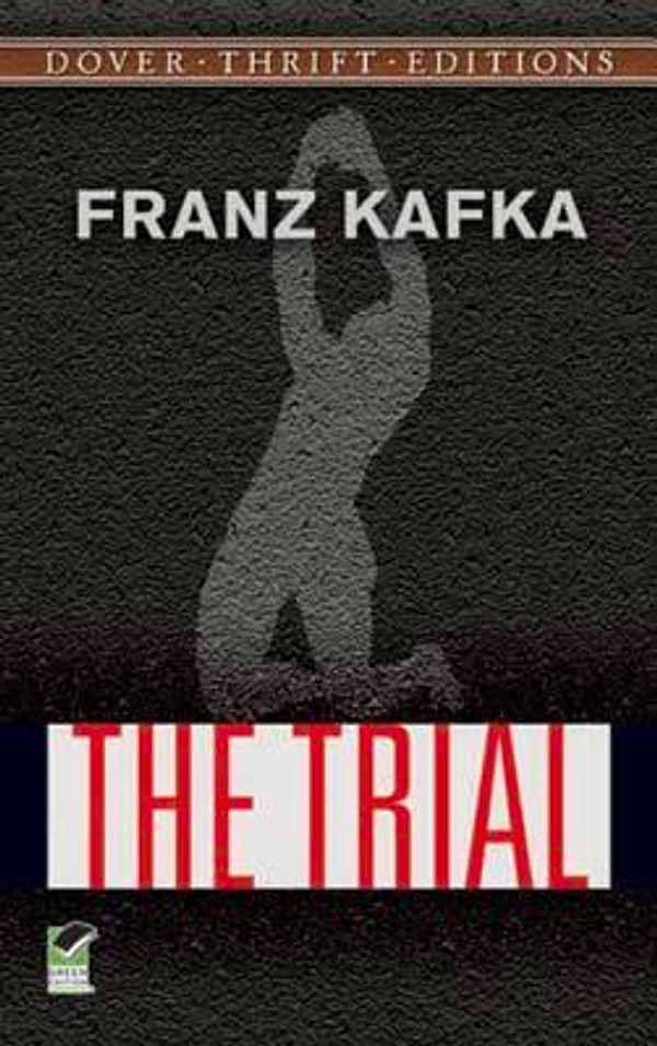 8. "The Trial" (1925) Franz Kafka
