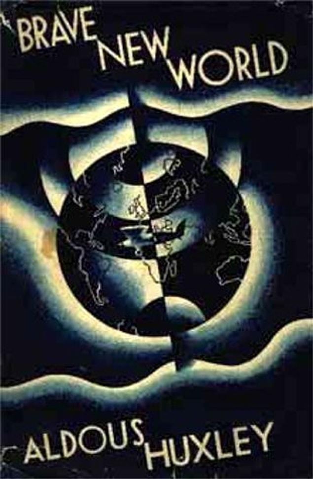 7. "Brave New World" (1932) Aldous Huxley