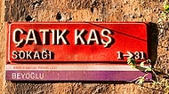 Mizah Sokakta! Sokak İsimlerimizin Fazlasıyla Komik Olduğunu Gösteren 17 Örnek