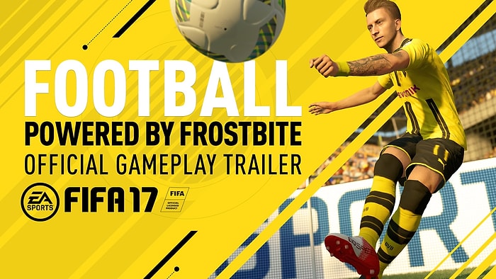 FIFA 17'den 2 Dakikalık Oyun İçi Görüntüler Yayınlandı