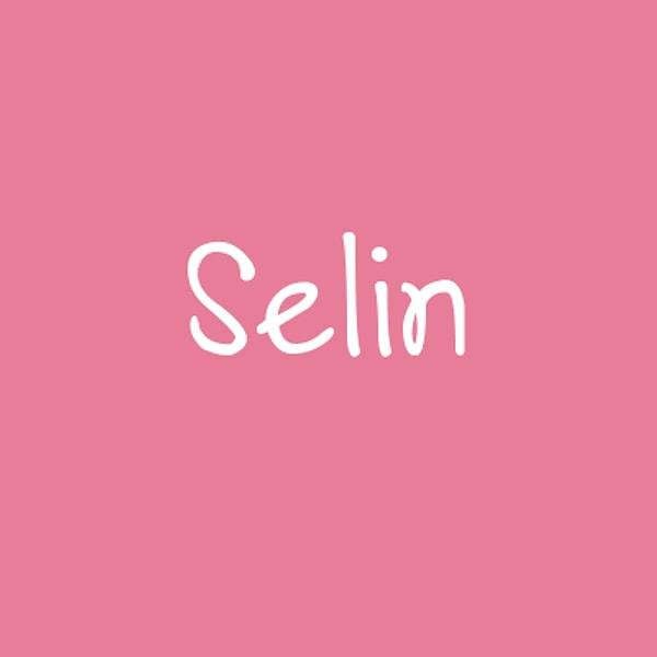 Selin!