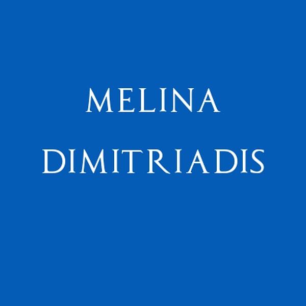 Melina Dimitriadis!
