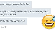 "İçinizde Hiç Aldatılmadığını Düşünen Keriz Var mı?" Sorusuna Twitter'ı Yıkan 18 Cevap!