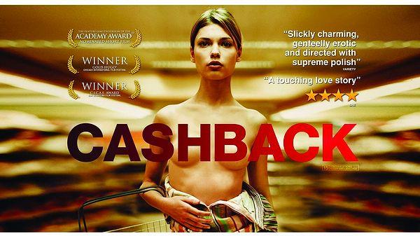41. Cashback (2006) | IMDb: 7.3