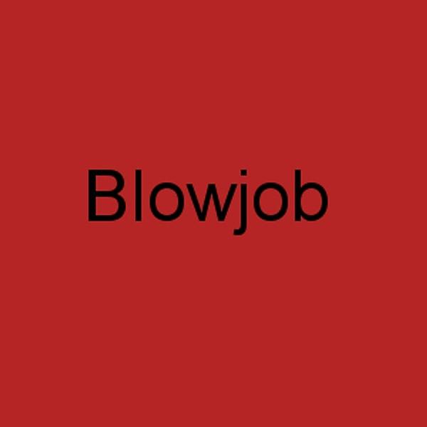 Blowjob!