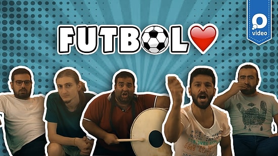 Kesinlikle Uzak Durmanız Gereken 9 Futbolsever Tipi