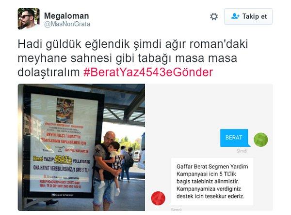 Bugün Twitter üzerinden Berat'ın durumunun öğrenilmesi üzerine işte bu etiket altında adeta "akın" başlatıldı!