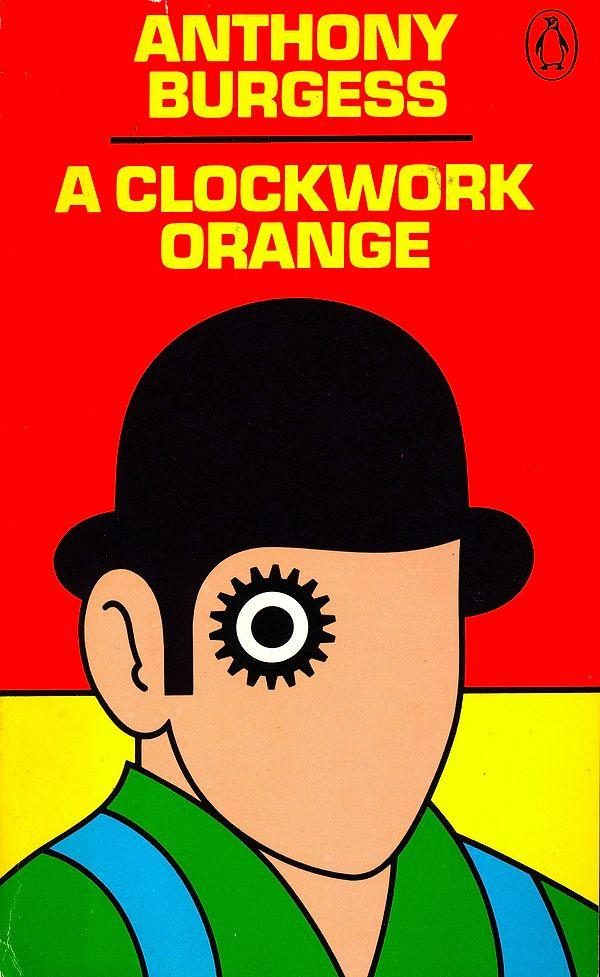 5. A Clockwork Orange by Anthony Burgess