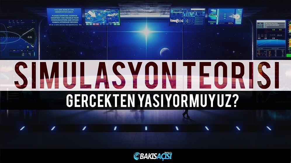 Simülasyon Teorisi: Evren Bilgisayar Ürünü Olabilir mi?