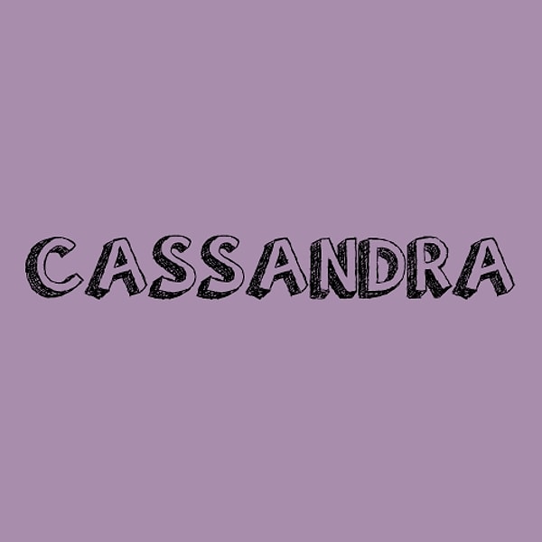 It's "Cassandra"