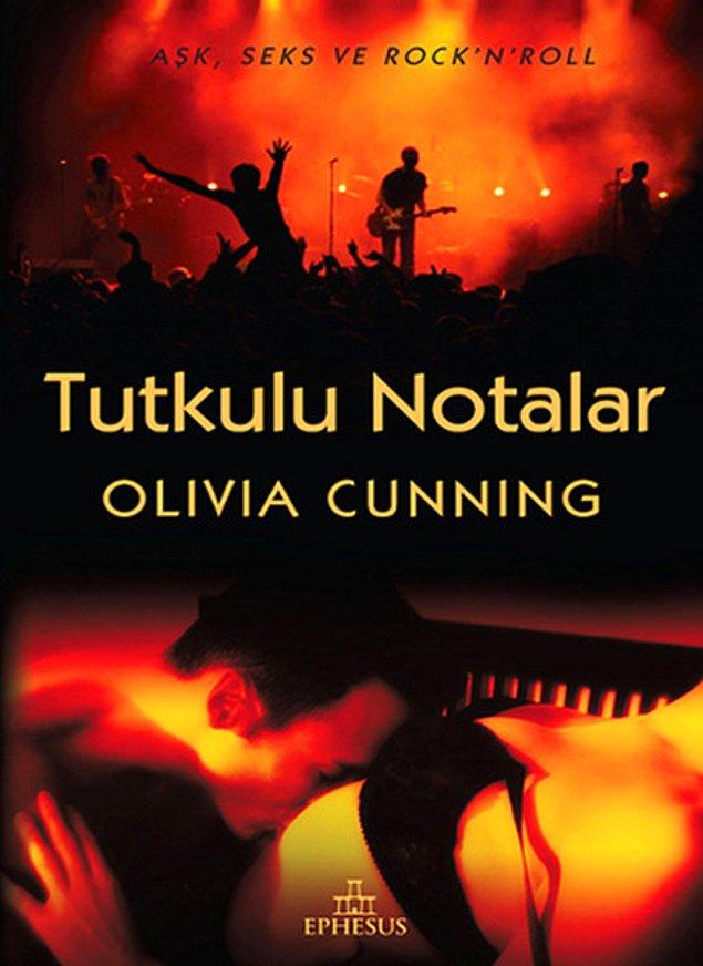 13. "Tutkulu Notalar", Olivia Cunning