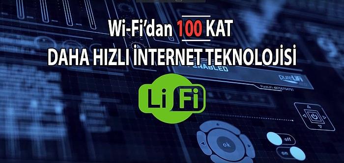 Hızlı Wi-Fi'dan 100 Kat Daha Hızlı Teknoloji: Işık Hızında Yeni Nesil İnternet Li-Fi