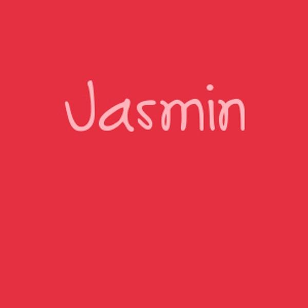 Jasmin!