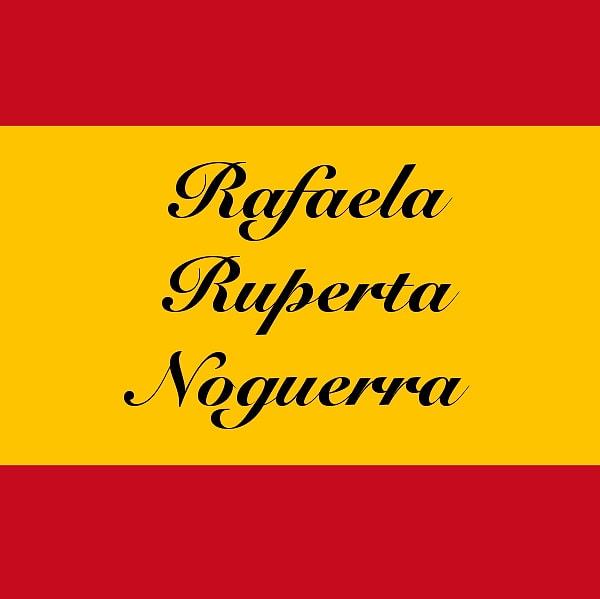 Rafaela Ruperta Noguerra!