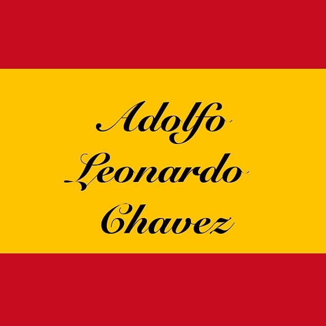 Adolfo Leonardo Chavez!