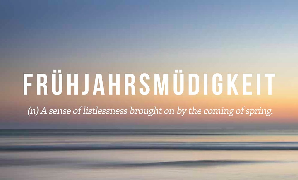 21 Inspiring German Words That Should Be In English!