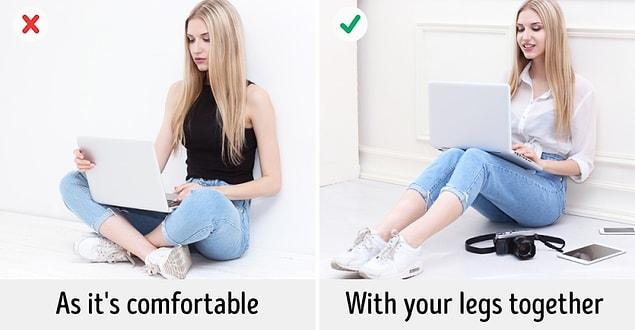 8. How to sit when you are wearing jeans