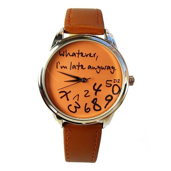 10. Часы "Без разницы, я все равно опаздываю"