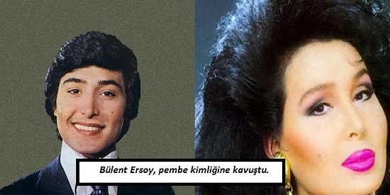 Bülent Ersoy Pembe Kimliğe Kavuştuğu Yıl Ülkemizde Yaşanan 11 Olay