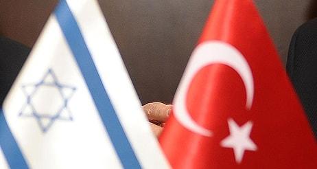 Türkiye ile İsrail Arasında Bakanlar Düzeyinde İlk Temas