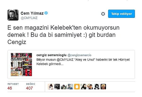 8. Cengiz Semercioğlu, Cem Yılmaz'ın "Ateş Et ve Unut" sözlerini köşesine oldukça ağır eleştirilerle taşıdı.