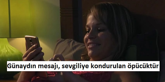 Sadece Birbirine Günaydın Mesajı Gönderen Tatlı Sevgililerin Çok İyi Bildiği 13 Şey