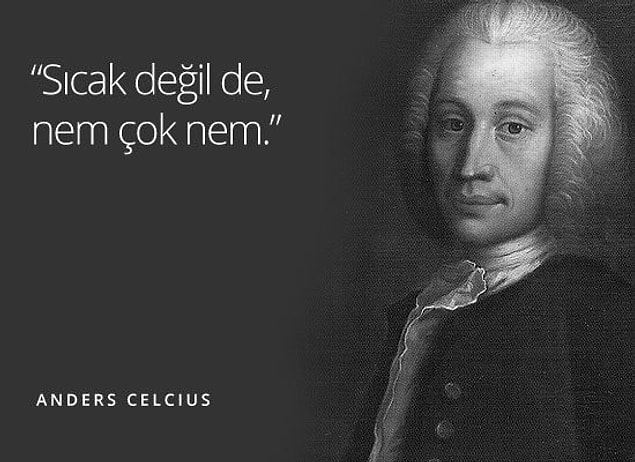 18. Türkiye'de her yazın geleneksel marşı: ''Nem çok nem.''