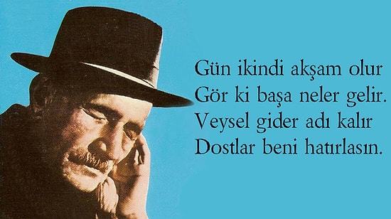 Dostlar Seni Unutmadı: 122. Doğum Gününde Şiirlerinden 11 Alıntıyla Âşık Veysel Şatıroğlu