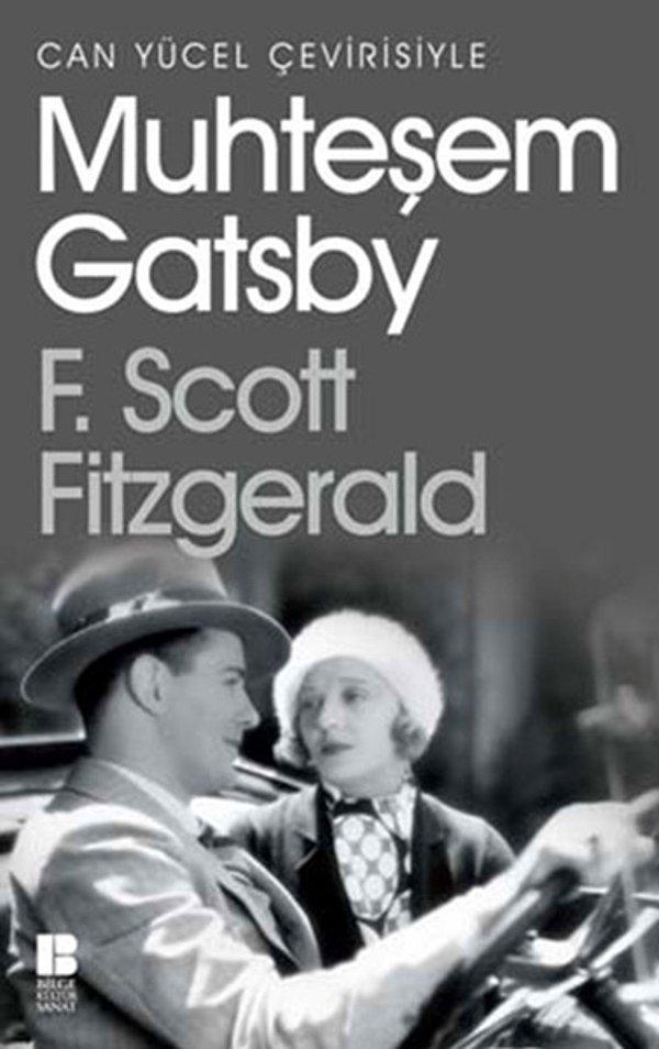 7. Muhteşem Gatsby (The Great Gatsby) - F. Scott Fitzgerald