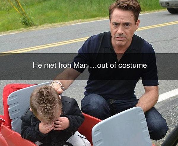 1. "Iron Man'le tanıştı, ama kostümsüzken..."
