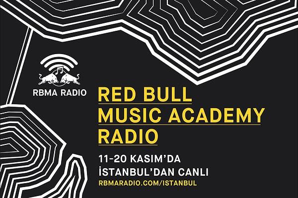 Red Bull Music Academy Radyo İstanbul’dan Canlı Yayınlanıyor. Bu Sese Kulak Ver!