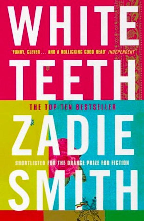 20. "White Teeth" (2000) Zadie Smith