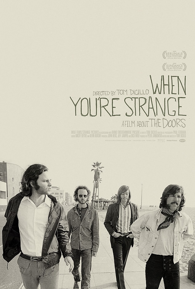 12. The Doors: When You're Strange