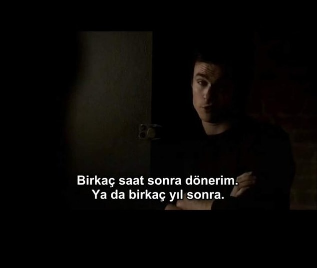 2. Belki gelirim belki gelmem senelerce