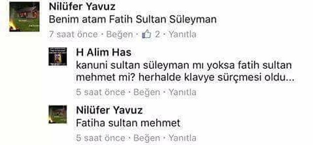 1. Fatih Sultan Mehmet bunu beğendi 😅