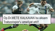 Beşiktaş, Trabzonspor Karşısında Kazandı! Sosyal Medyada Hakem Mete Kalkavan'a Tepki Yağdı
