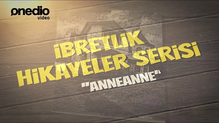 İbretlik Hikayeler Serisi: Anneanne ve Torunu