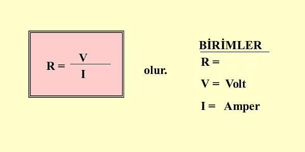 5. Aşağıda verilen direnç hesaplama formülünde R'nin ifade ettiği birim nedir?