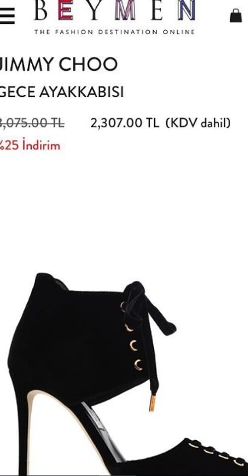 Elbisenin fiyatı, 1.250 TL, Jimmy Choo Marka ayakkabılar ise tükenmeden önce indirimli fiyatıyla 2.307 TL idi.