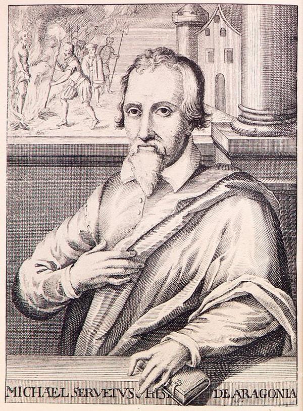 14. Michael Servetus (Miguel Servet)