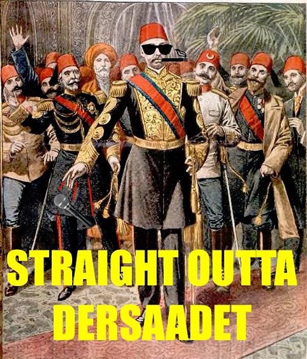 2. Your generic Ottoman mic drop meme, courtesy of Sultan V. Mehmed