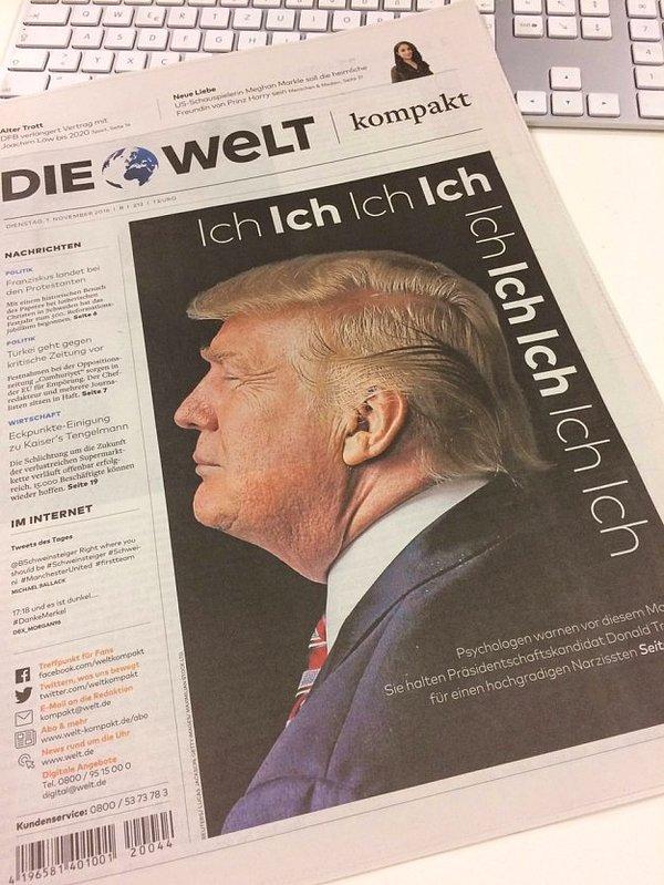 8. Die Welt'in bir başka kapağında ise Trump’ın kafası ve "Ben ben ben ben ben ben ben ben ben" sözcükleri yer aldı.