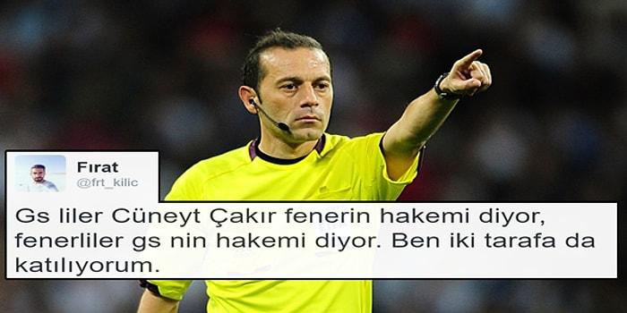 Fenerbahçe - Galatasaray Derbisinin Hakemi Cüneyt Çakır Olmasına Tepki Gösteren 14 Taraftar