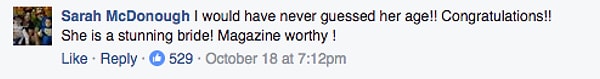 "Я никогда бы не догадалась о ее возрасте! Поздравляем! Очаровательная невеста! Хоть сейчас на обложку журнала!"